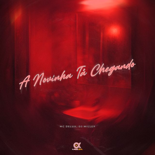 DJ Miller Oficial - 'A Novinha tá Chegando (feat. Mc Delux)' [Ringtone]