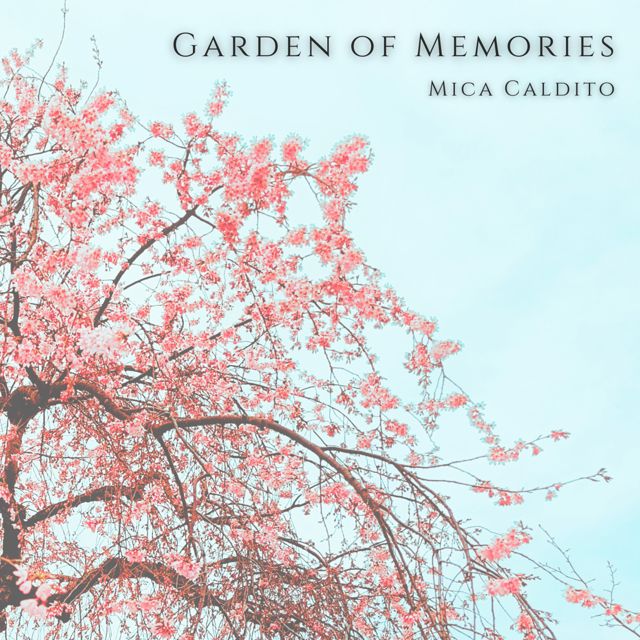 Mica Caldito - 'Garden of Memories' [Ringtone]