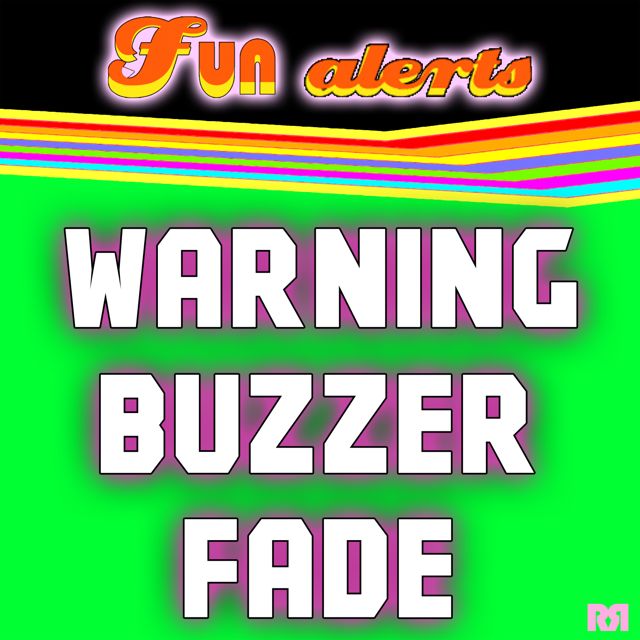 Fun Alerts - 'Warning Buzzer Fade (Text Tone)' [Ringtone]