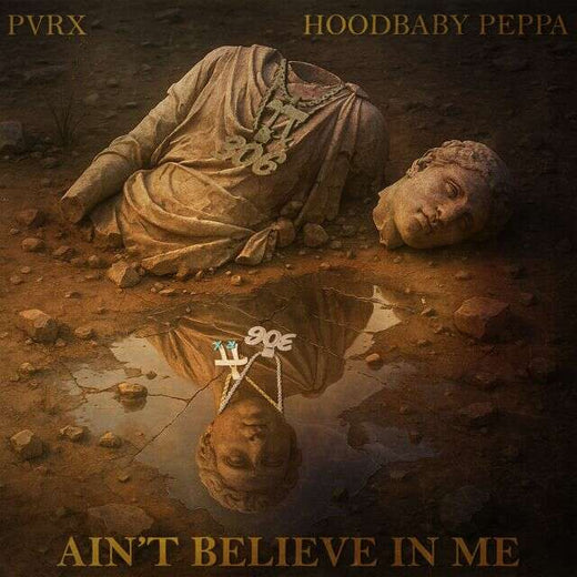 Pvrx - 'Ain't believe in me (feat. Hoodbaby Peppa)' [Ringtone]