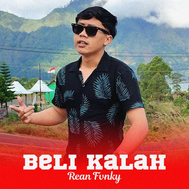 Rean Fvnky - 'Beli Kalah' [Ringtone]