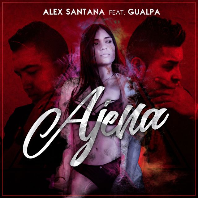 Alex Santana - 'Ajena (feat. Gualpa)' [Ringtone]