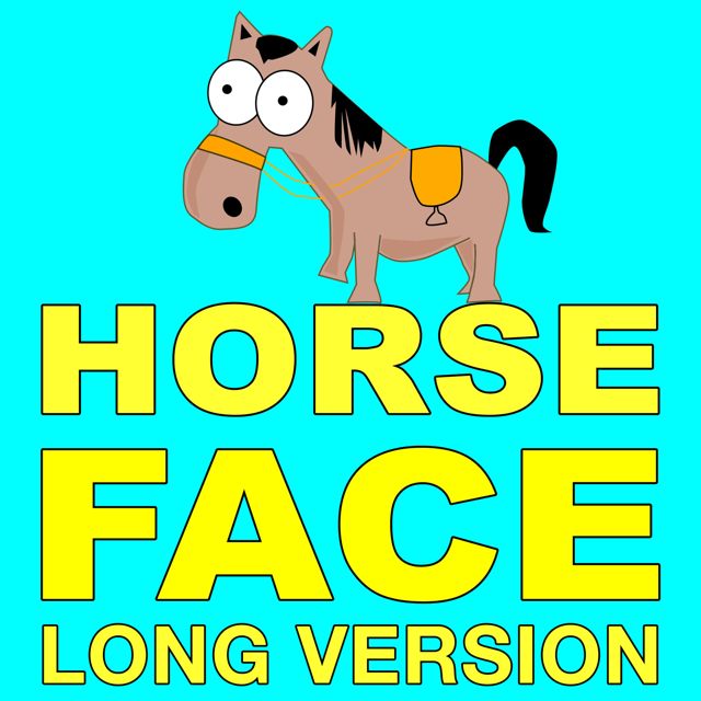 Animal Sounds - 'Horse Face Long Version' [Ringtone]