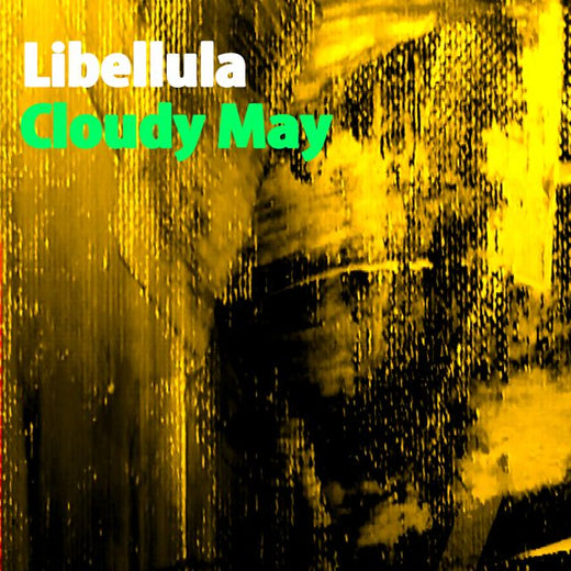 Libellula - 'Cloudy May (Lorenzo Righini Edit Mix)' [Ringtone]