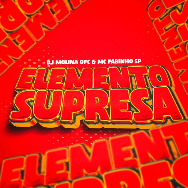 DJ MOLINA OFC - 'Elemento Surpresa (feat. MC Fabinho SP)' [Ringtone]