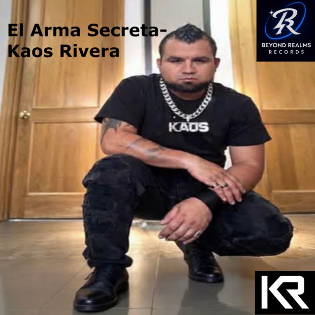 Kaos Rivera - 'El Arma Secreta' [Ringtone]