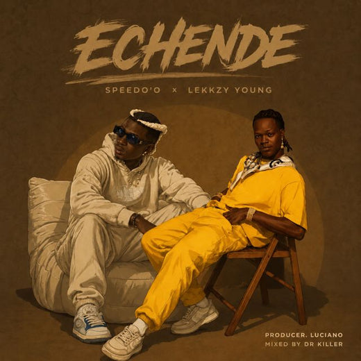 Speedo'o - 'Echende (feat. Lekkzy Young)' [Ringtone]