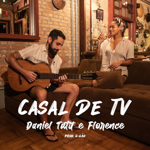 Daniel Tatit - 'Casal de Tv (feat. Florence)' [Ringtone]