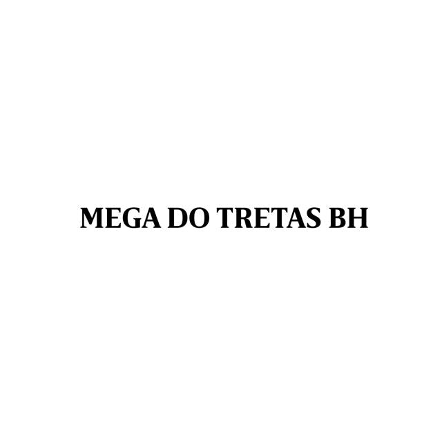 DJ FB DA VDS - 'mega do tretas bh (feat. MC JN CANALHÃO & FN HITS)' [Ringtone]