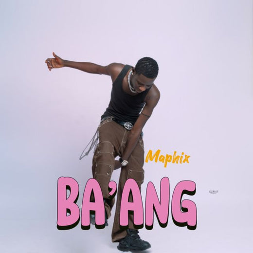 Maphix - 'Ba’ang' [Ringtone]