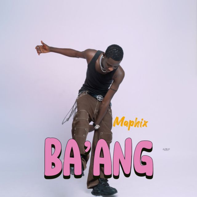 Maphix - 'Ba’ang' [Ringtone]