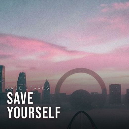 Jace Starks - 'Save Yourself' [Ringtone]