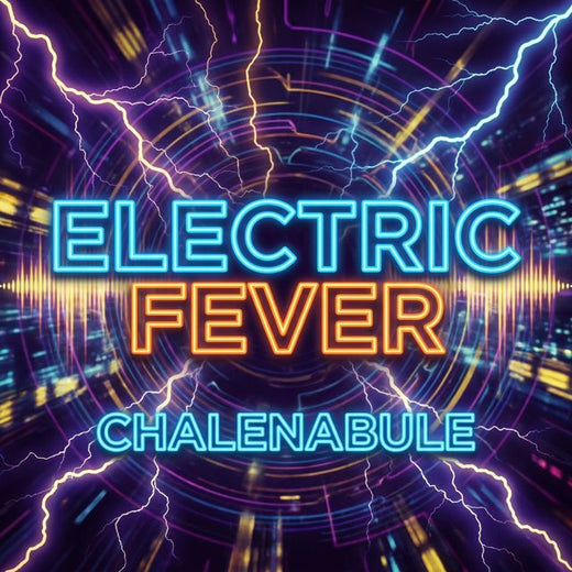 ChaleNebula - 'Electric Fever' [Ringtone]