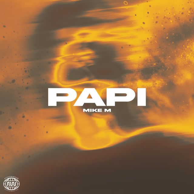 Mike M - 'Papi' [Ringtone]