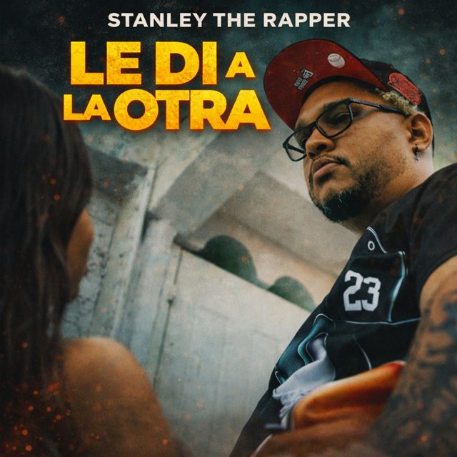 Stanley The Rapper - 'Le Di a La Otra' [Ringtone]