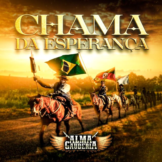 Alma Gauderia - 'Chama da Esperança' [Ringtone]