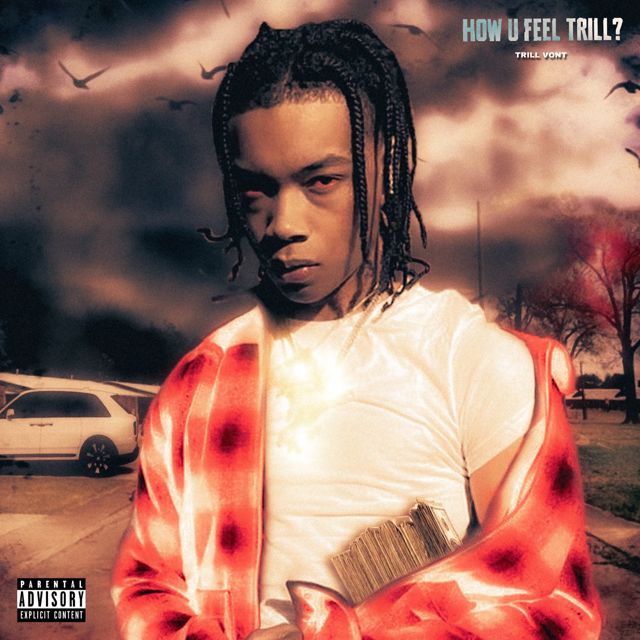 Trill Vont - 'El Trino y la Familia' [Ringtone]