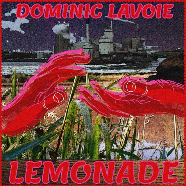 Dominic Lavoie - 'Lemonade' [Ringtone]