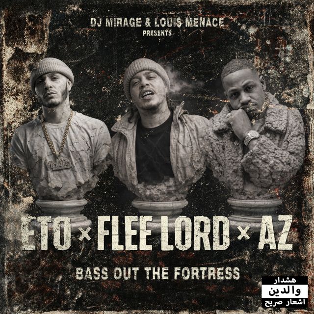 DJ Mirage - 'Bass Out The Fortress (feat. Louis Menace & Eto & Flee Lord & AZ)' [Ringtone]