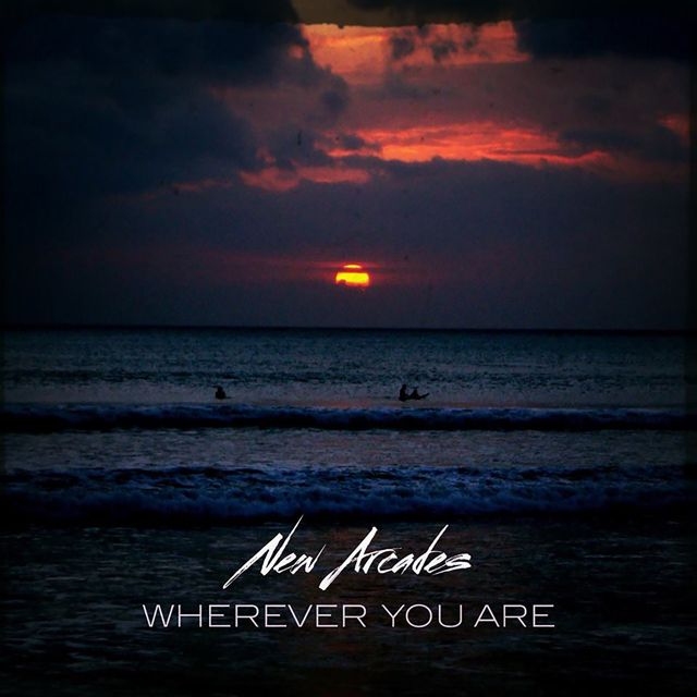 New Arcades - 'Wherever You Are' [Ringtone]