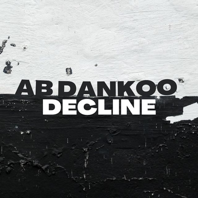 Ab Dankoo - 'Decline' [Ringtone]