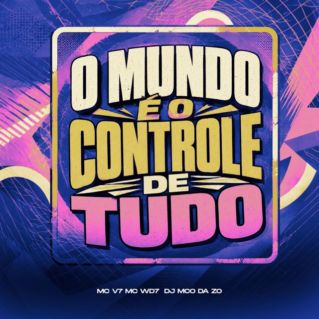DJ MCO DA ZO - 'O MUNDO É O CONTROLE DE TUDO (feat. MC WD7 & MC V7)' [Ringtone]