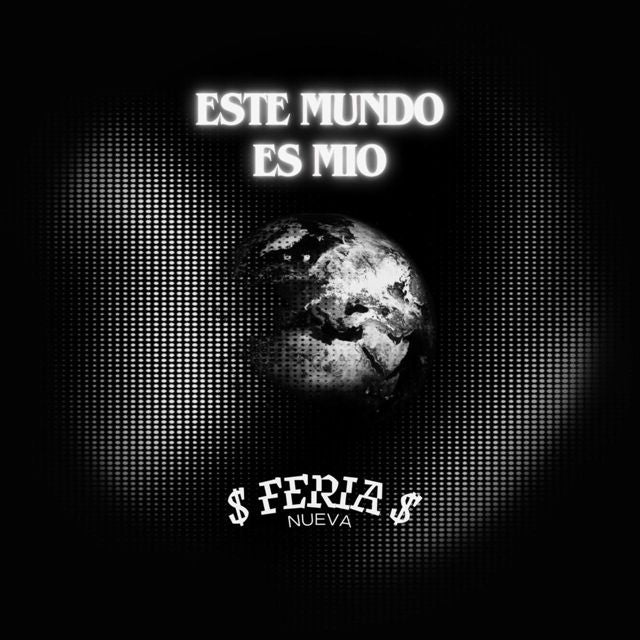 Feria Nueva - 'Este Mundo Es Mío' [Ringtone]