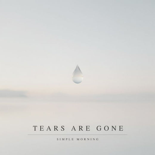Simple Morning - 'Tears Are Gone' [Ringtone]
