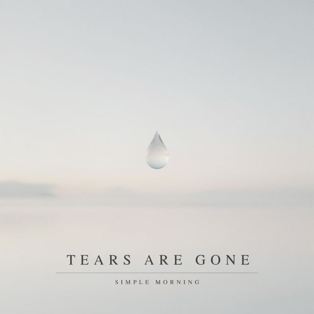 Simple Morning - 'Tears Are Gone' [Ringtone]