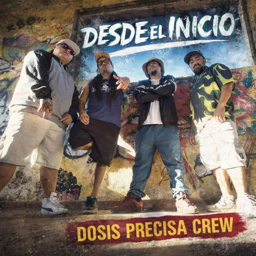 Dosis Precisa Crew - 'Desde El Inicio' [Ringtone]