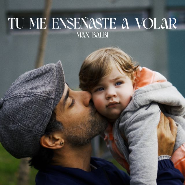 Max Balbi - 'Tu Me Enseñaste A Volar' [Ringtone]