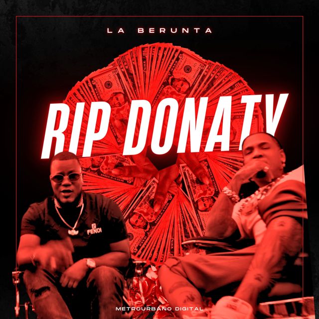 La Berunta - 'RIP DONATY' [Ringtone]