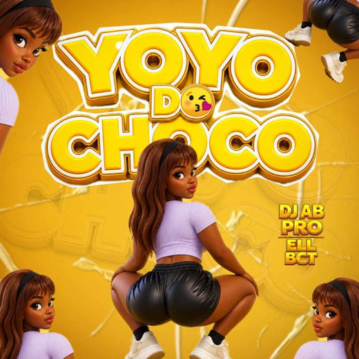 Dj Ab Pro Ell Bct - 'YOYO DO CHOCO' [Ringtone]