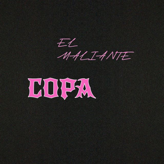 El maliante - 'COPA' [Ringtone]