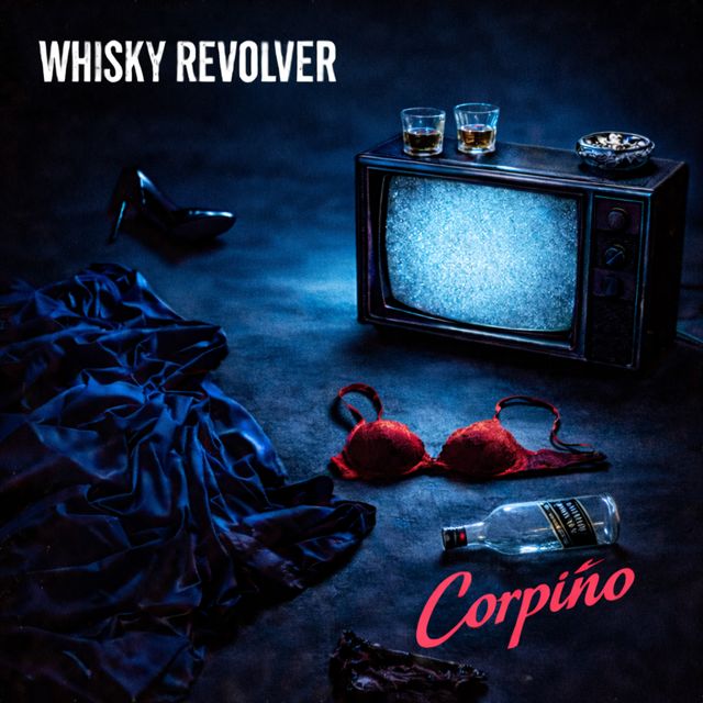 Whisky Revolver - 'Corpiño' [Ringtone]