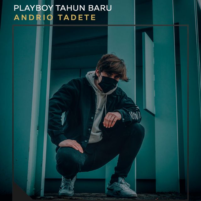 Andrio Tadete - 'Playboy Tahun Baru' [Ringtone]