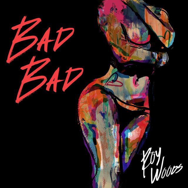 Roy Woods - 'Bad Bad' [Ringtone]