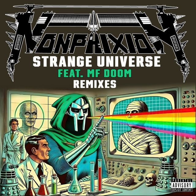 Non Phixion - 'Strange Universe (The CZAR-KEYS Remix) (feat. Ill Bill, Lord Goat, Mf Doom)' [Ringtone]