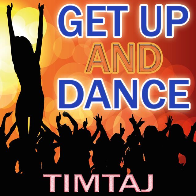 TimTaj - 'Get up and Dance' [Ringtone]