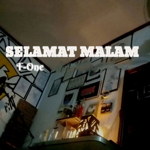 F-One - 'Selamat Malam' [Ringtone]