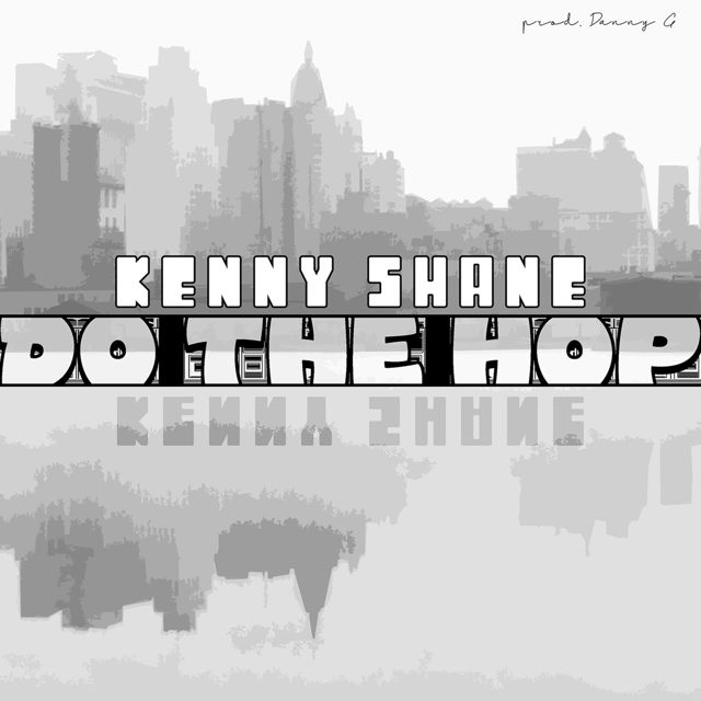 Kenny Shane - 'Do the Hop' [Ringtone]