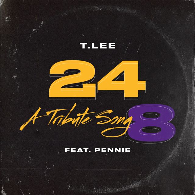 T.Lee - '24 8 (A Tribute Song) (feat. Pennie)' [Ringtone]