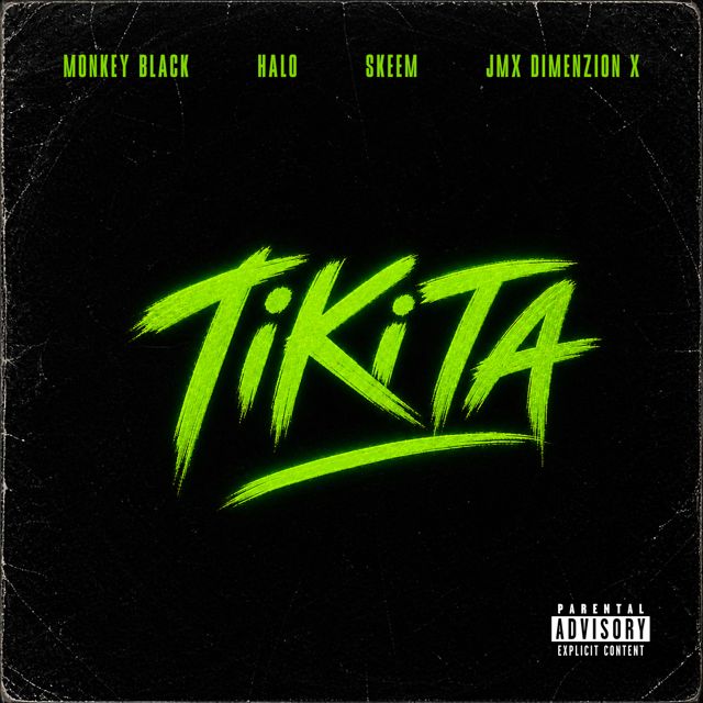 Monkey Black - 'Tikita (feat. Halo & Skeem & JMX Dimenzion X)' [Ringtone]