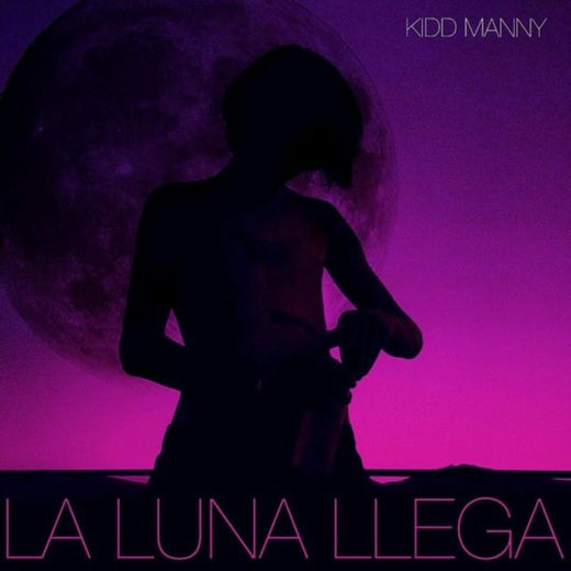 Kidd Manny - 'La Luna Llega' [Ringtone]