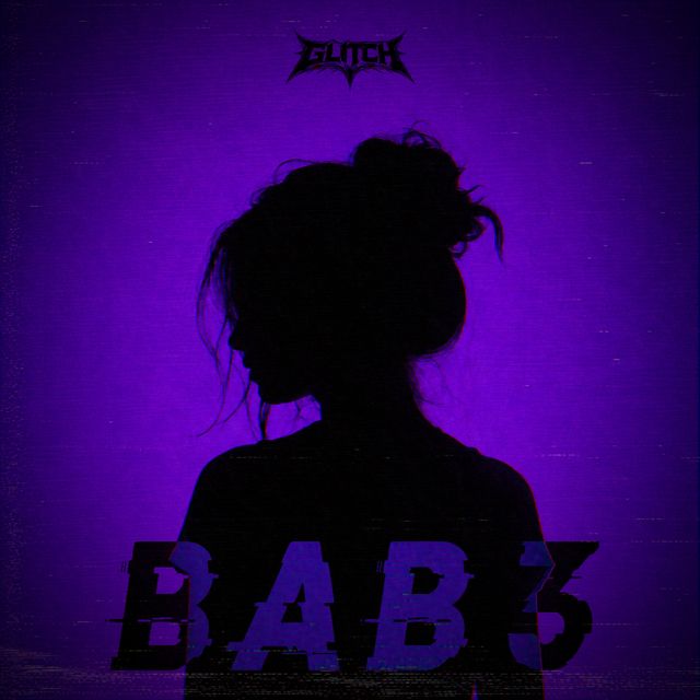 GL!TCH - 'B4B3' [Ringtone]