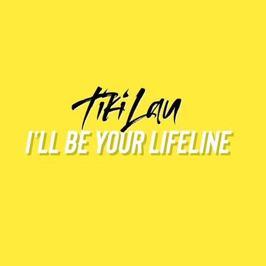 Tiki Lau - 'I'll Be Your Lifeline' [Ringtone]