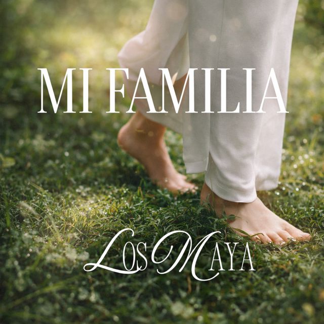 Los Maya - 'MI FAMILIA' [Ringtone]