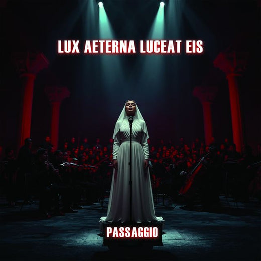 Passaggio - 'Lux aeterna luceat eis' [Ringtone]