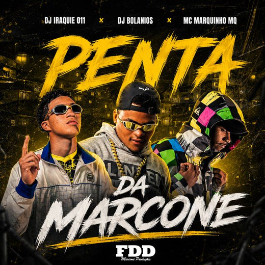 DJ BOLANIOS - 'Penta da Marcone (feat. DJ Iraque 011 & MC MARQUINHO MQ)' [Ringtone]