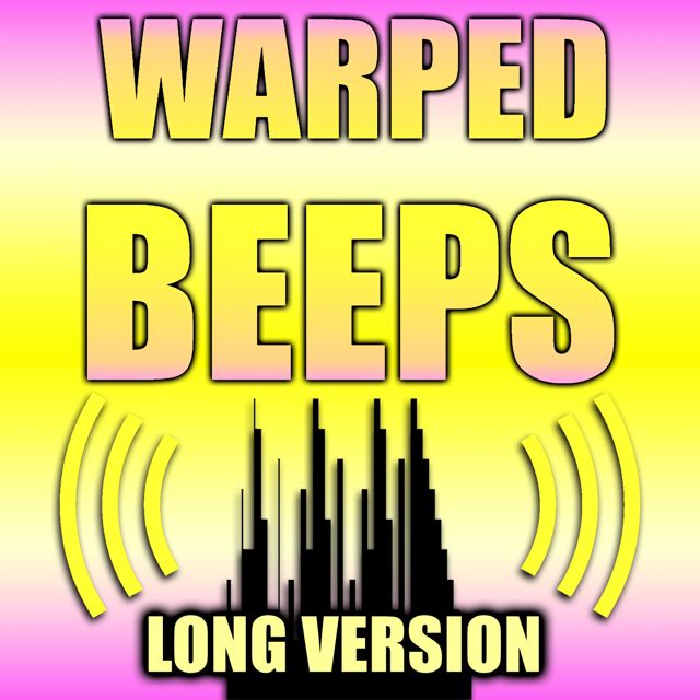 Beep - 'Warped Beeps Long Version (feat. Bell Phone Sounds)' [Ringtone]